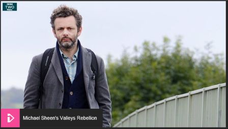 Michael Sheen's Valleys Rebellion